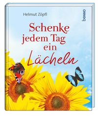 Produktbild: Schenke jedem Tag ein L&auml;cheln