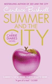 Produktbild: Bushnell, C: Carrie Diaries 2/Summer and the City