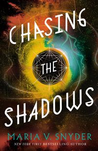 Produktbild: Chasing the Shadows (Sentinels of the Galaxy, #2)