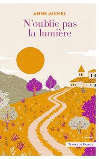 Produktbild: N'oublie pas la lumi&egrave;re
