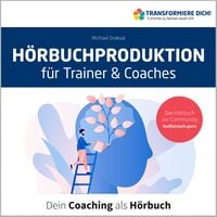Produktbild: H&ouml;rbuchproduktion f&uuml;r Trainer und Coaches