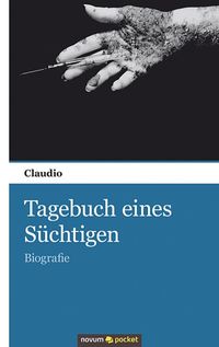Produktbild: Tagebuch eines S&uuml;chtigen
