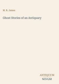 Produktbild: Ghost Stories of an Antiquary