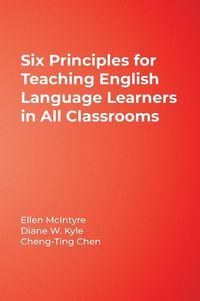 Produktbild: Six Principles for Teaching English Language Learners in All Classrooms