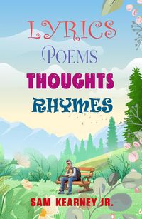 Produktbild: Lyrics, Poems, Thoughts, Rhymes