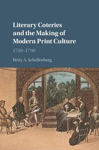 Produktbild: Literary Coteries and the Making of Modern Print Culture