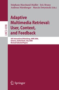 Produktbild: Adaptive Multimedia Retrieval:User, Context, and Feedback