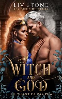 Produktbild: Witch and God - Les dieux du temps - Tome 1