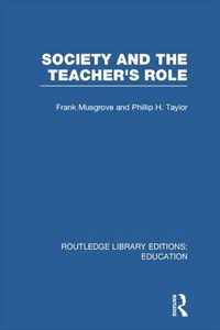 Produktbild: Society and the Teacher's Role (RLE Edu N)