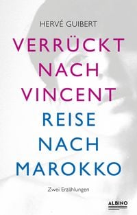 Produktbild: Verr&uuml;ckt nach Vincent & Reise nach Marokko