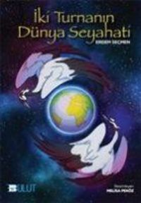 Produktbild: Iki Turnanin D&uuml;nya Seyahati