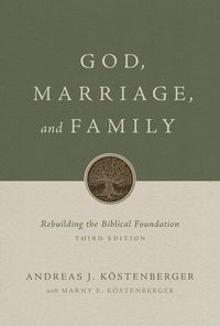 Produktbild: God, Marriage, and Family