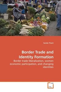 Produktbild: Thant, S: Border Trade and Identity Formation