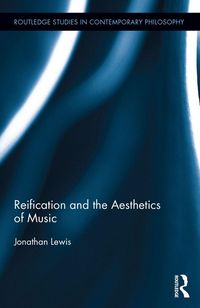 Produktbild: Reification and the Aesthetics of Music