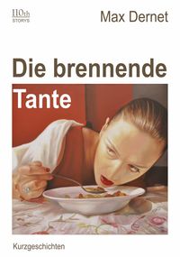 Produktbild: Die brennende Tante