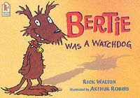 Produktbild: Bertie Was a Watchdog