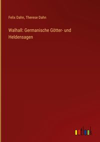 Produktbild: Walhall: Germanische G&ouml;tter- und Heldensagen