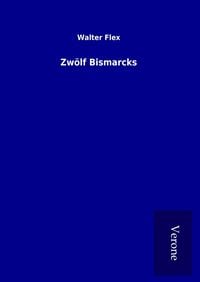 Produktbild: Zw&ouml;lf Bismarcks
