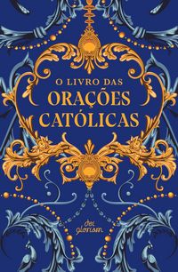 Produktbild: O livro das ora&ccedil;&otilde;es cat&oacute;licas