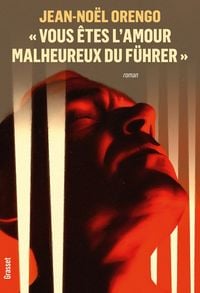 Produktbild: 'Vous êtes l'amour malheureux du Führer'