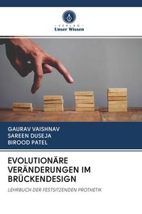 Produktbild: Evolution&auml;re Ver&auml;nderungen im Br&uuml;ckendesign