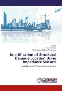 Produktbild: Identification of Structural Damage Location Using Impedance Sensors