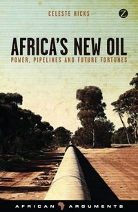 Produktbild: Hicks, C: Africa's New Oil