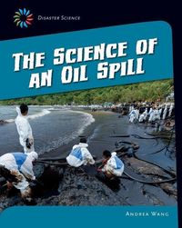 Produktbild: The Science of an Oil Spill