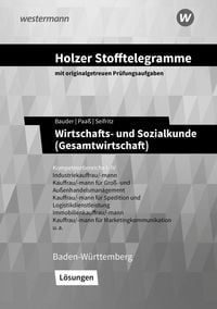 Produktbild: Holzer Stofftelegramme Baden-W&uuml;rttemberg - Wirtschafts- und Sozialkunde (Gesamtwirtschaft)