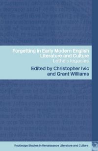 Produktbild: Forgetting in Early Modern English Literature and Culture