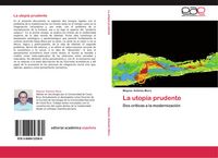 Produktbild: La utop&iacute;a prudente