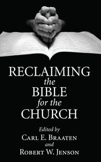 Produktbild: Reclaiming the Bible for the Church