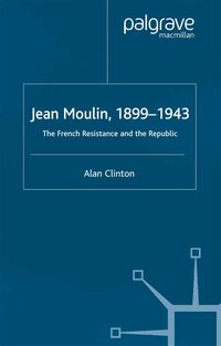 Produktbild: Jean Moulin, 1899 - 1943