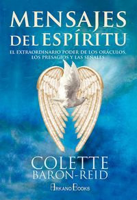 Produktbild: Mensajes del esp&iacute;ritu : el extraordinario poder de los or&aacute;culos, los presagios y las se&ntilde;ales