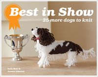 Produktbild: Osborne, J: Best In Show: 25 more dogs to knit