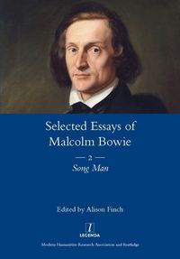 Produktbild: Bowie, M: The Selected Essay of Malcolm Bowie
