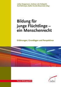 Produktbild: Bildung f&uuml;r junge Fl&uuml;chtlinge - ein Menschenrecht