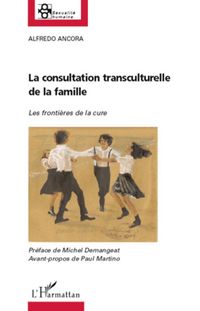 Produktbild: La consultation transculturelle de la famille