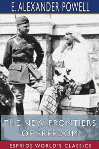 Produktbild: The New Frontiers of Freedom (Esprios Classics)