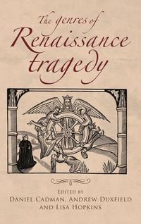 Produktbild: The genres of Renaissance tragedy