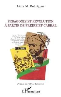 Produktbild: P&eacute;dagogie et r&eacute;volution &agrave; partir de Freire et Cabral