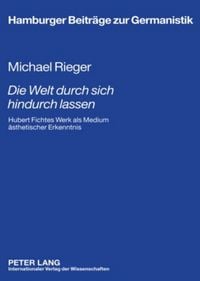Produktbild: &laquo;Die Welt durch sich hindurch lassen&raquo;