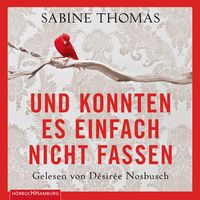 Produktbild: Und konnten es einfach nicht fassen
