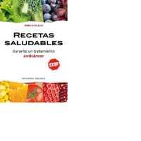 Produktbild: Recetas Saludables Durante Un Tratamiento Anticancer