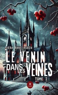 Produktbild: Le venin dans les veines - Tome 1
