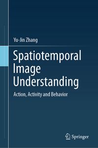 Produktbild: Spatiotemporal Image Understanding