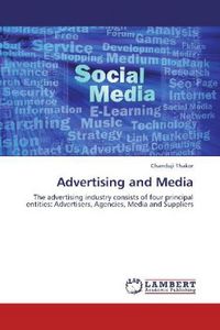 Produktbild: Thakor, C: Advertising and Media