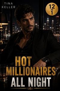 Produktbild: Hot Millionaires all Night - Sammelband 12 in 1