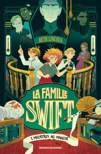 Produktbild: La famille Swift, Tome 01