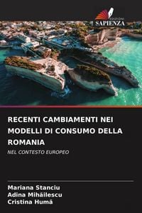 Produktbild: Recenti Cambiamenti Nei Modelli Di Consumo Della Romania